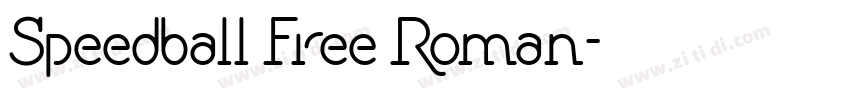 Speedball Free Roman字体转换